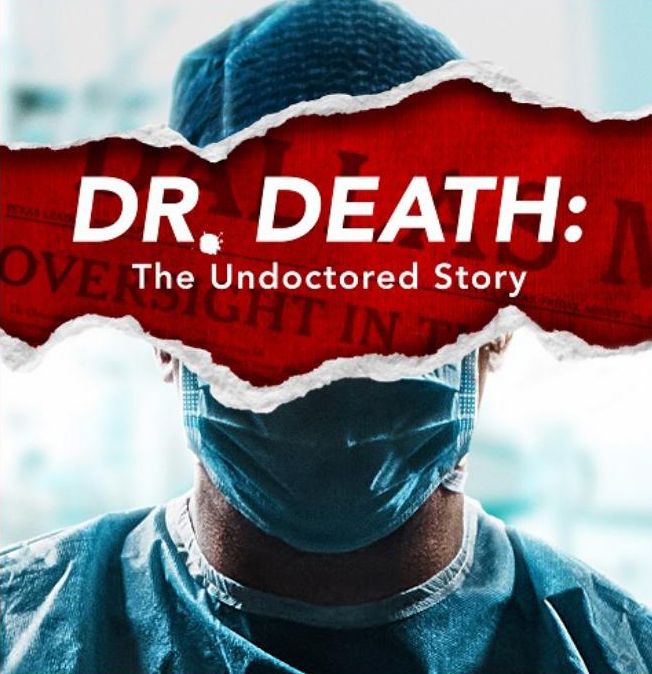 مسلسل Dr. Death: The Undoctored Story مترجم