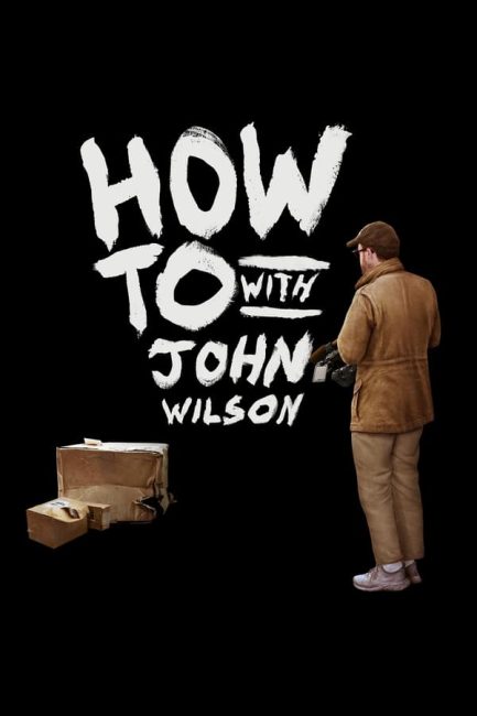 مسلسل How to with John Wilson الموسم الثالث الحلقة 1 مترجمة