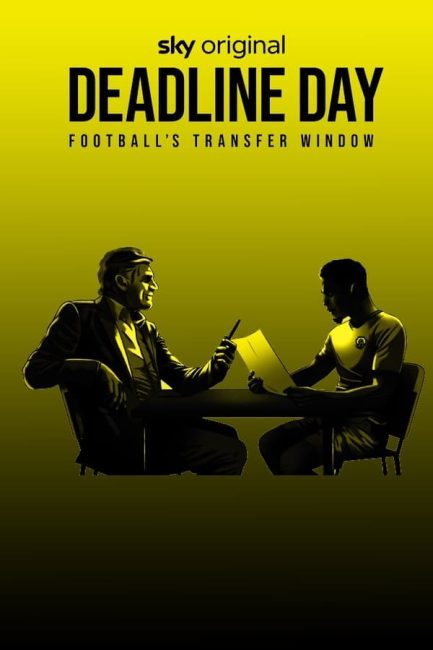 مسلسل Deadline Day: Football’s Transfer Window الموسم الاول الحلقة 2 مترجمة