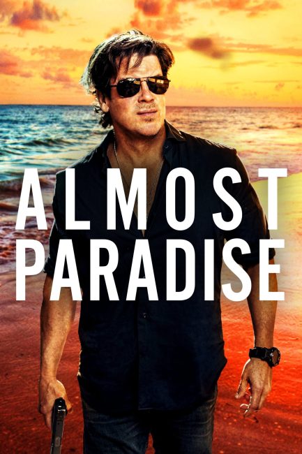 مسلسل Almost Paradise الموسم الاول الحلقة 10 والاخيرة مترجمة