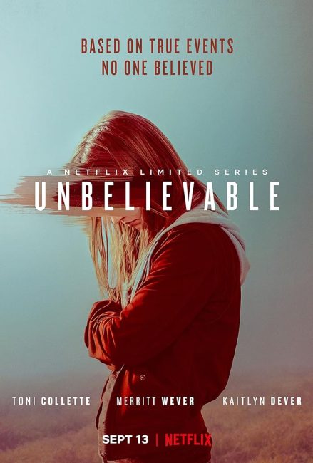 مسلسل Unbelievable الموسم الاول الحلقة 8 والاخيرة مترجمة