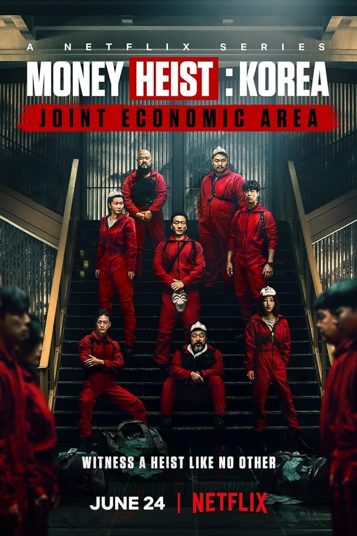 مسلسل Money Heist: Korea – Joint Economic Area الموسم الاول مترجم