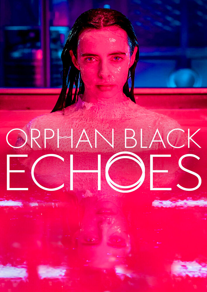 مسلسل Orphan Black: Echoes الموسم الاول مترجم