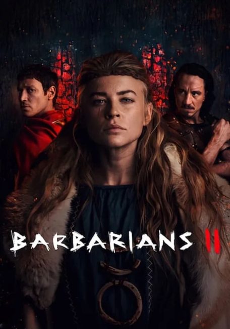 مسلسل Barbarians الموسم الثاني الحلقة 6 والاخيرة مترجمة