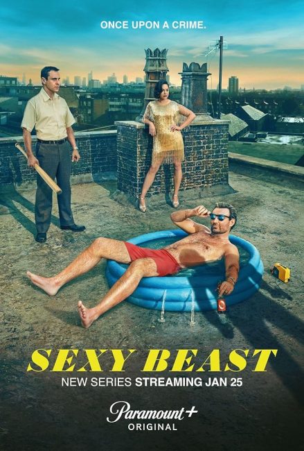 مسلسل Sexy Beast الموسم الاول الحلقة 1 مترجمة