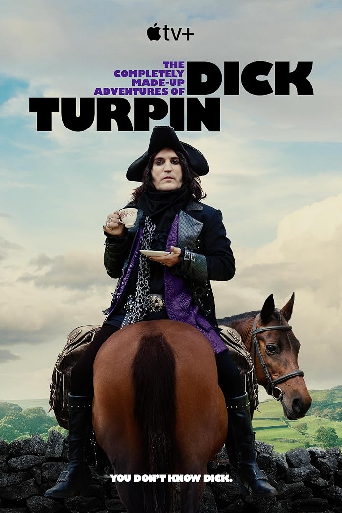 مسلسل The Completely Made-Up Adventures of Dick Turpin مترجم