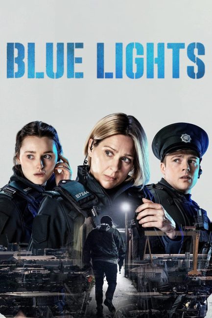 مسلسل Blue Lights الموسم الاول الحلقة 6 والاخيرة مترجمة