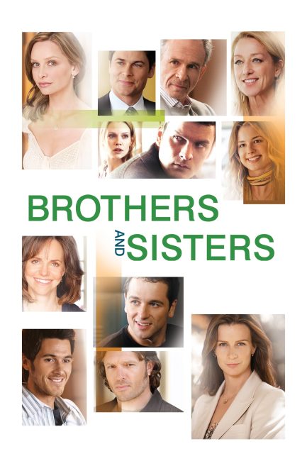 مسلسل Brothers & Sisters الموسم الاول الحلقة 17 مترجمة