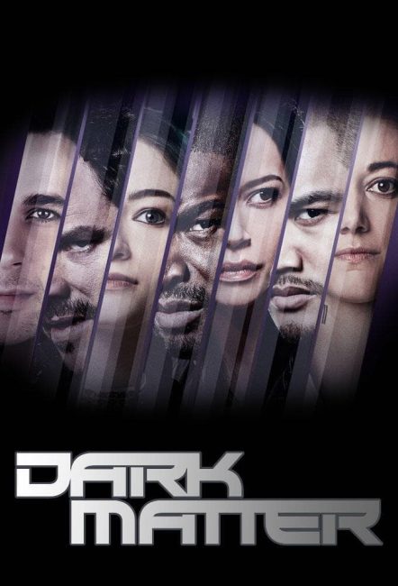 مسلسل Dark Matter 2015 الموسم الثاني الحلقة 6 مترجمة