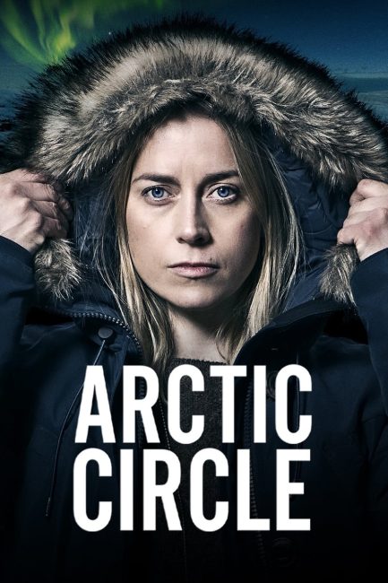 مسلسل Arctic Circle الموسم الثالث الحلقة 6 والاخيرة مترجمة