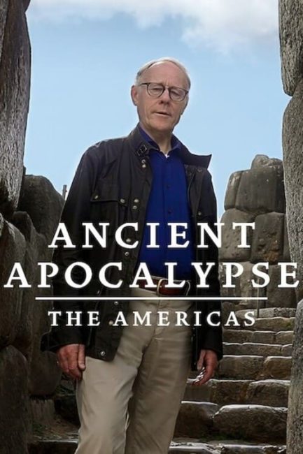 مسلسل Ancient Apocalypse الموسم الثاني الحلقة 6 والاخيرة مترجمة