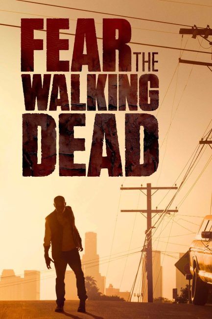 مسلسل Fear the Walking Dead الموسم الاول الحلقة 1 مترجمة