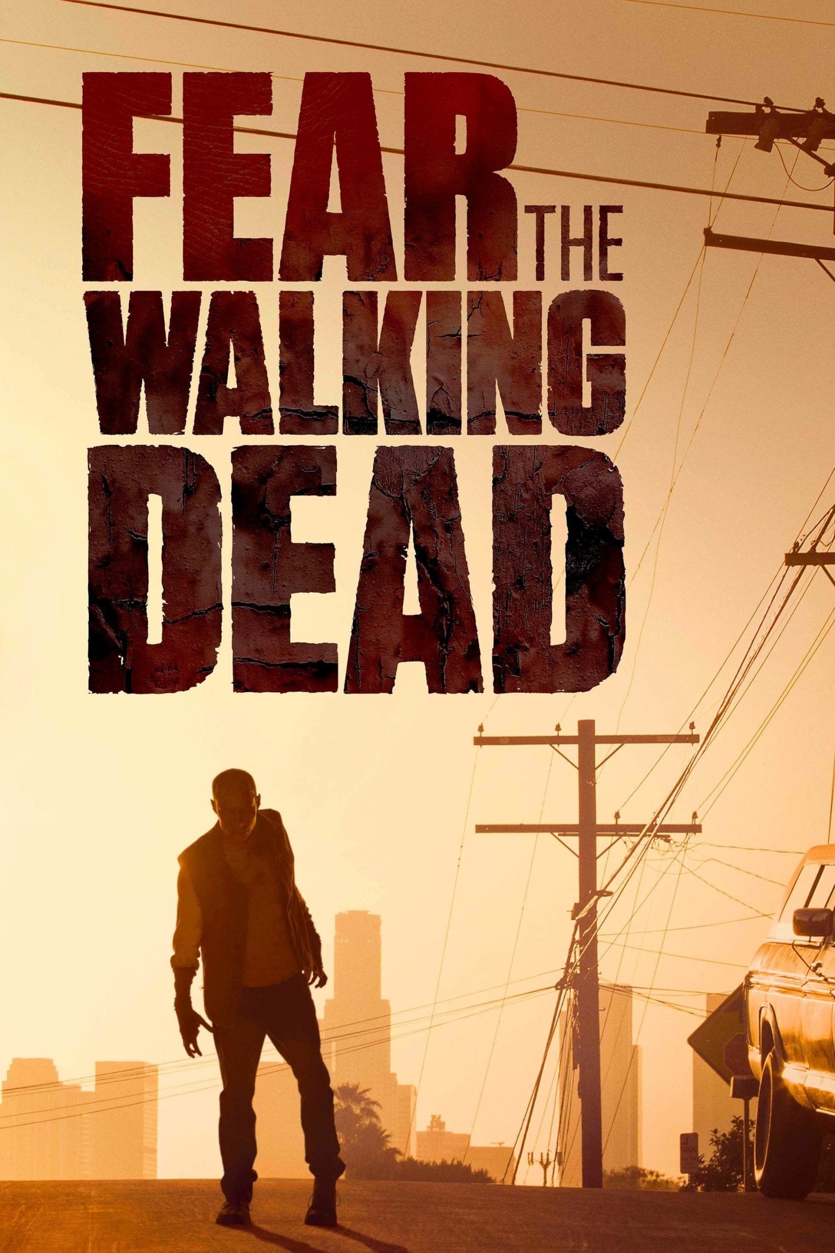 مسلسل Fear the Walking Dead الموسم الاول مترجم